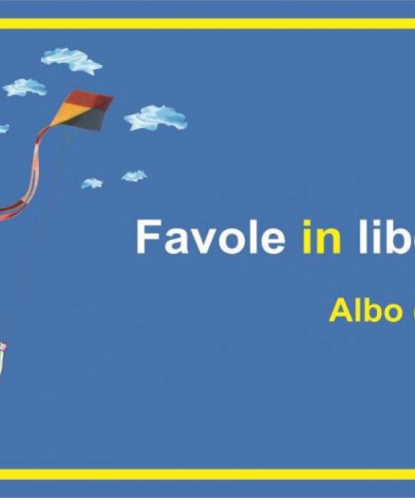 FAVOLE IN LIBERTA' -  ALBO D'ORO